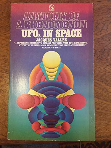 ANATOMY OF A PHENOMENON: UFO's in Space - Vallee, Jacques