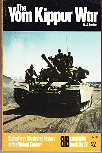 

The Yom Kippur War (Campaign book : no. 29)