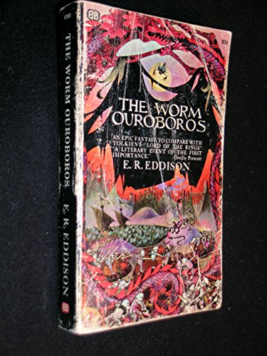 The Worm Ouroboros (Ballantine Adult Fantasy, 24309) (9780345243096) by E. R. Eddison