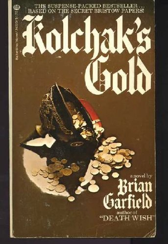 Imagen de archivo de Kolchak's Gold a la venta por Kollectible & Rare Books