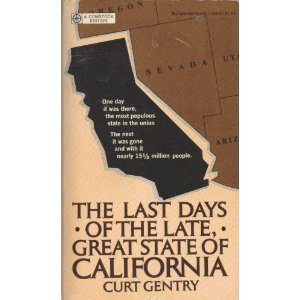 9780345243423: The last days of the late, great State of California