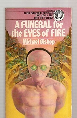 Imagen de archivo de A Funeral for the Eyes of Fire a la venta por Kollectible & Rare Books