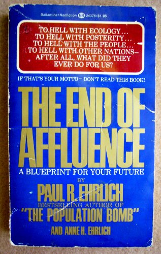 Imagen de archivo de The End of Affluence a la venta por Wonder Book