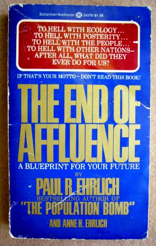 9780345243768: The End of Affluence