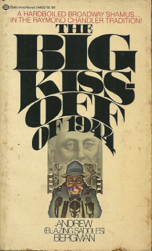 9780345244024: THE BIG KISS-OFF OF 1944 by Andrew Bergman
