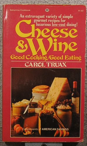 Stock image for Cheese and Wine for sale by Better World Books