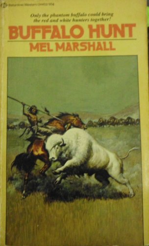 Imagen de archivo de Buffalo Hunt a la venta por ThriftBooks-Atlanta