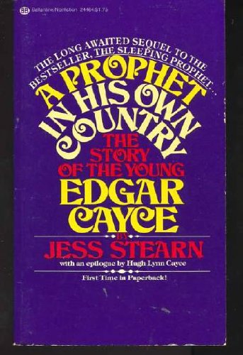 9780345244642: A Prophet in His Own Country: The Story of the Young Edgar Cayce