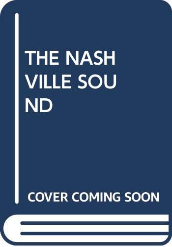 Stock image for The Nashville Sound for sale by Book Lover's Warehouse