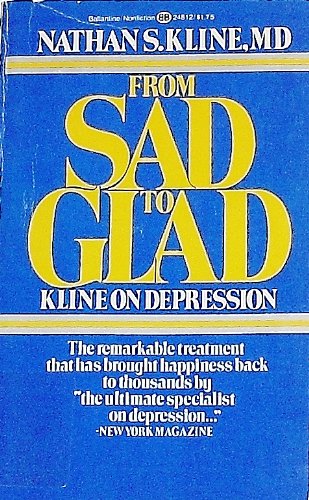 Imagen de archivo de From Sad to Glad a la venta por Wonder Book