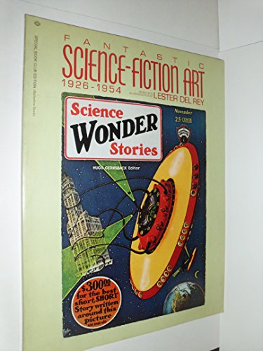 Imagen de archivo de Fantastic Science-Fiction Art 1926-1954 a la venta por JAC Books