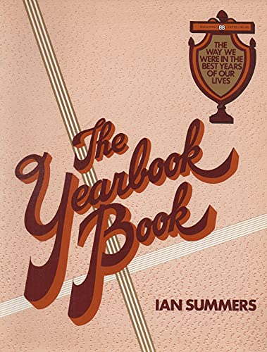 Stock image for The Yearbook Book for sale by Chuck Price's Books