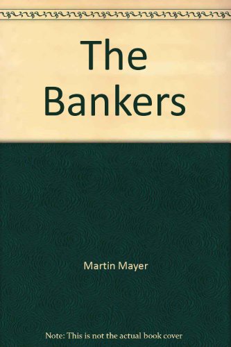 9780345247506: The Bankers