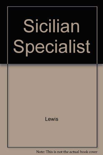 Stock image for Sicilian Specialist, The for sale by THE OLD LIBRARY SHOP