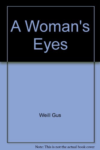 Stock image for A Woman's Eyes for sale by Montclair Book Center