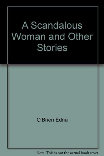 9780345248053: A Scandalous Woman and Other Stories