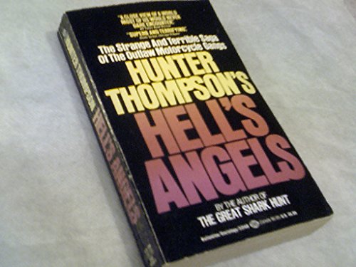 9780345248251: Hell's Angels : A Strange and Terrible Saga