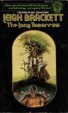 9780345248336: The Long Tomorrow [Taschenbuch] by Brackett, Leigh [cover art by Darrell K. S...