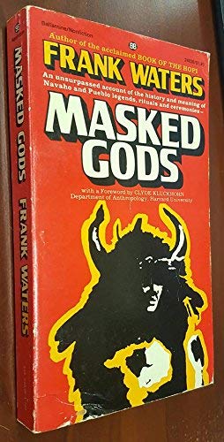 Imagen de archivo de The Masked Gods a la venta por Better World Books