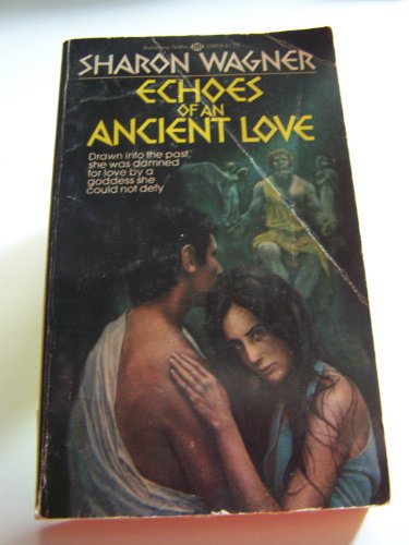 Stock image for Echoes of an ancient love for sale by ThriftBooks-Atlanta