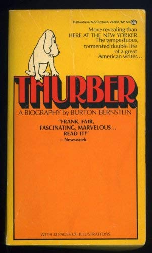 9780345248619: thurber--a-biography---burton-bernstein---mass-market-paperback