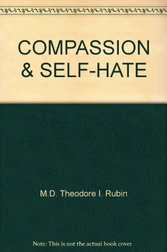 Stock image for Compassion and Self-Hate for sale by Irish Booksellers