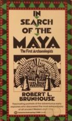 Stock image for In Search of the Maya for sale by Better World Books: West