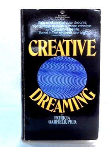 9780345249555: Creative Dreaming