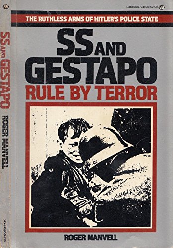 Imagen de archivo de SS and Gestapo : Rule by Terror a la venta por Better World Books