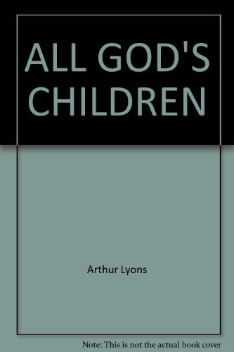 9780345250209: ALL GOD'S CHILDREN