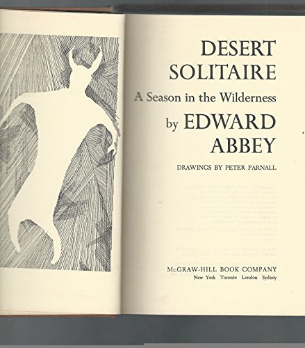 Beispielbild fr Desert solitaire;: A season in the wilderness zum Verkauf von ThriftBooks-Dallas