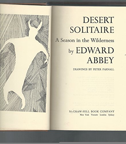 Stock image for Desert solitaire;: A season in the wilderness for sale by ThriftBooks-Dallas