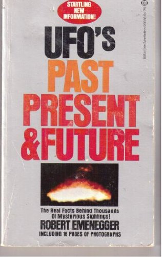 9780345250360: UFO's Past Present & Future