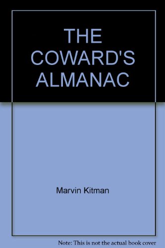 Beispielbild fr The Coward's Almanac, Or The Yellow Pages zum Verkauf von Wonder Book