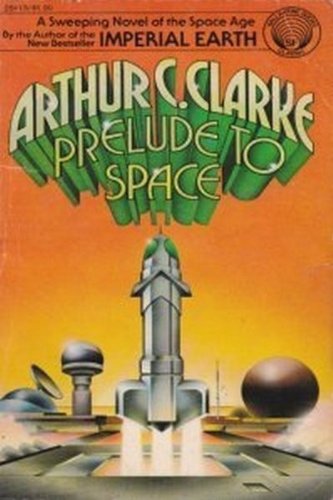 Beispielbild fr Prelude to Space zum Verkauf von ThriftBooks-Atlanta