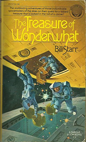 Stock image for The Treasure of Wonderwhat (Farstar & Son Vol. 2) for sale by Montclair Book Center