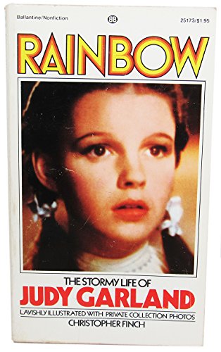 Beispielbild fr Rainbow: The stormy life of Judy Garland zum Verkauf von ThriftBooks-Dallas
