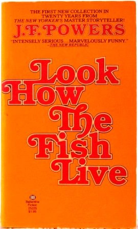 Stock image for Look How the Fish Live for sale by ThriftBooks-Dallas