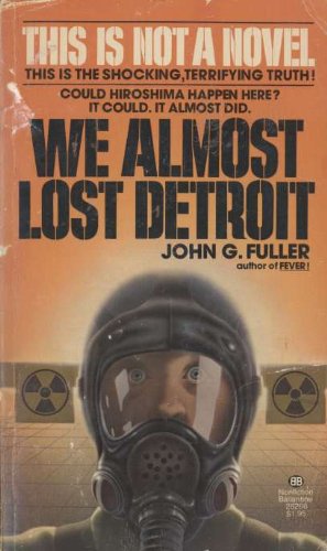 We Almost Lost Detroit; Nonfiction Ballantine 25266
