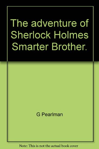9780345252821: The Adventure of Sherlock Holmes' Smarter Brother