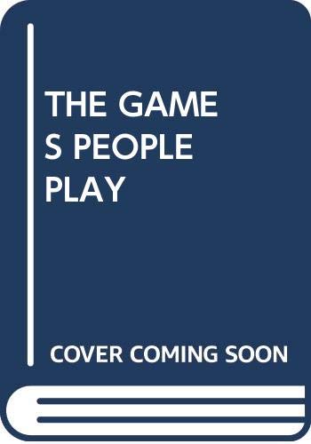 Stock image for Games People Play. The Basic Handbook of Transactional Analysis for sale by The Bookseller
