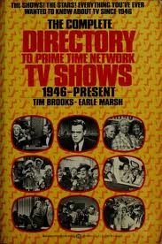 Beispielbild fr The Complete Directory to Prime Time Network TV Shows: 1946-present. zum Verkauf von Jenson Books Inc