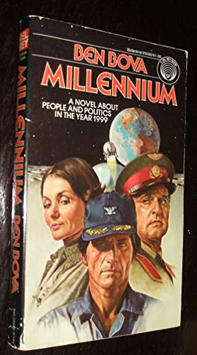 Beispielbild fr Millennium : A Novel about People and Politics in the Year 1999 zum Verkauf von Better World Books