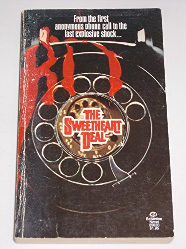 9780345256201: THE SWEETHEART DEAL