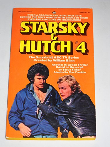 Imagen de archivo de STARSKY & HUTCH (#4 from ABC TV Series.; "Based on "Bounty Hunter" ) ** David Soul & Paul Michael Glaser Photo Cover; a la venta por Comic World