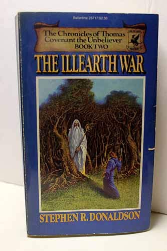 Stock image for The Illearth War: The Chronicles of Thomas Covenant the Unbeliever Book Two for sale by Your Online Bookstore