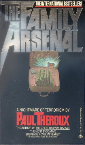 9780345257512: The Family Arsenal