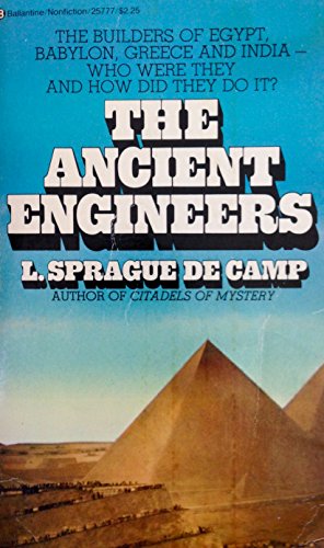 Stock image for The Ancient Engineers for sale by Half Price Books Inc.