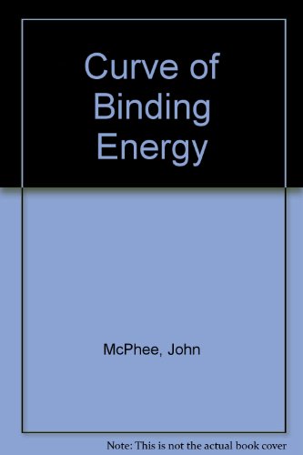 9780345257925: CURVE OF BINDING ENERGY