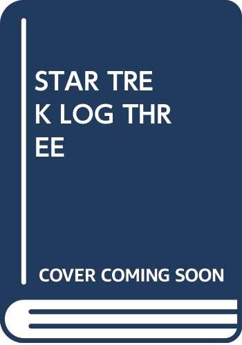 Star Trek Log Three (9780345258137) by Foster, Alan Dean